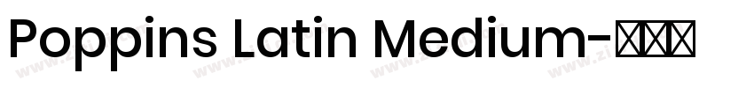 Poppins Latin Medium字体转换